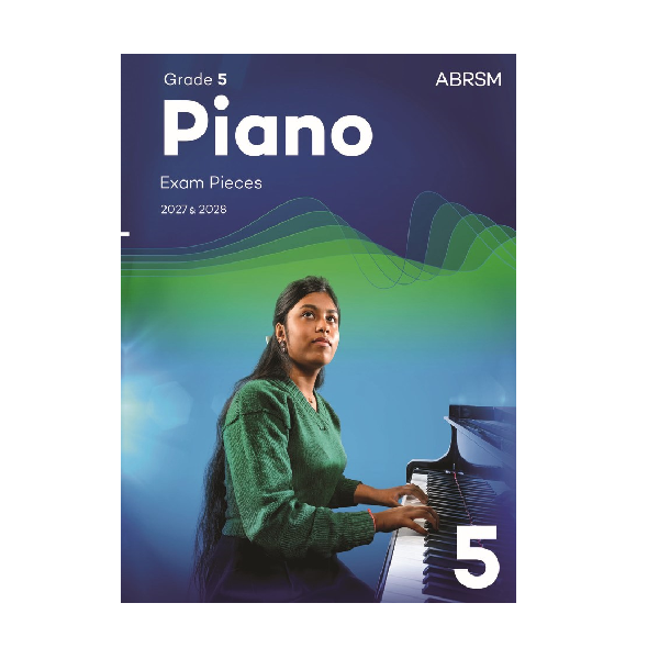 ABRSM Piano Exam Pieces 2027-2028 Grade 5